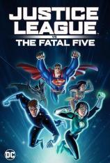 正义联盟大战致命五人组 Justice League vs. The Fatal Five