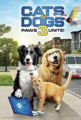 猫狗大战3：爪爪集结！ Cats & Dogs 3: Paws Unite!