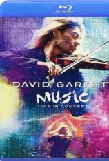 大卫·葛瑞特 - 现场音乐会 David Garrett Music Live In Concert
